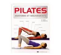 Pilates, anatomie et mouvements