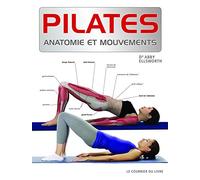 Pilates : Anatomie et mouvements