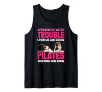 Pilates Apparemment We're Trouble Together Who Knew Débardeur