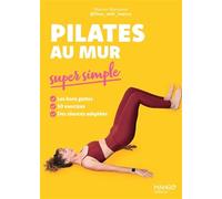 Manon Manzone – Pilates au mur super simple – Guide – Broché