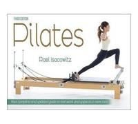 Pilates by Rael Isacowitz Rael Isacowitz (Auteur)