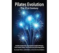 Pilates Evolution - The 21st Century