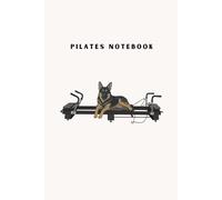 Pilates German Shepherd Notebook - German Shepherd on the Xformer Machine Notebook