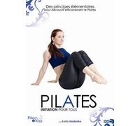 Pilates : Initiation pour tous E