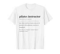 Pilates Instructor Funny Definition Trainer Gym Sports T-Shirt