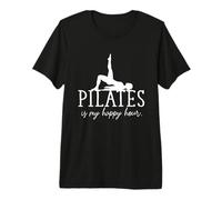 Pilates is My Happy Hour, drôle T-Shirt Haut de Gamme