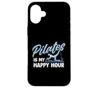 Pilates is My Happy Hour - Instructeur de Pilates Lover Coque pour iPhone 16 Plus