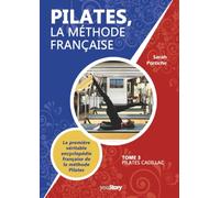 Pilates, la méthode française