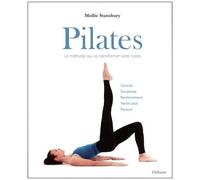 Pilates, La Méthode Qui Va Transformer Votre Corps