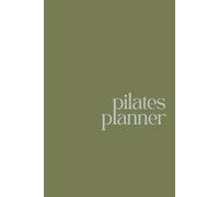 Pilates Planner: Lesson Planning Template for Pilates Teachers