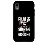 Pilates : si Vous secouez, ça Marche Coque pour iPhone XR