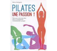 Pilates, une passion !