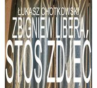Pile de photos - Łukasz Chotkowski, Zbigniew Libera (Literatur und Kunst auf Polnisch)