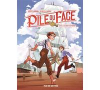 Pile ou face t1 cavale au bout du monde - Rebecca Mock - Rue De Sevres - broché - Bande dessinée jeunesse