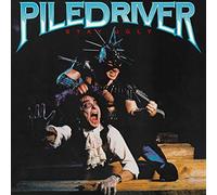 Piledriver - Stay Ugly