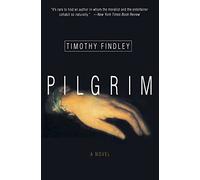 Pilgrim: A Mystery of Immortality and Memory-The Man Who Cannot Die Meets Carl Jung