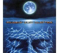 Pilgrim by CLAPTON,ERIC [Audio CD] NEUF