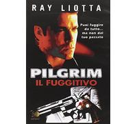 Pilgrim-Il Fuggitivo [Import]