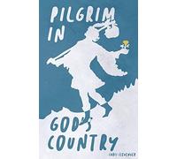 Pilgrim In God's Country