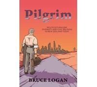 Pilgrim: Multiculturalism, Diversity and Civil Religion in New Zealand Today