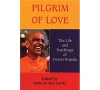 Pilgrim of Love by Atma Jo Ann Levitt Atma Jo Ann Levitt (Auteur)