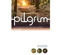 Pilgrim: The Creeds: Book 5 (Grow Stage): 1 (Pilgrim Course) Atwell, Robert (Auteur)