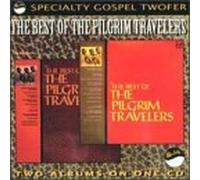 Pilgrim Travelers - Best of