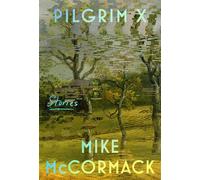 Pilgrim X - Mike McCormack - Soho Press - ebook (ePub) - Livre