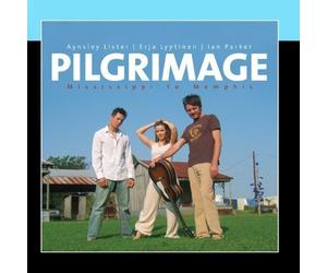 Pilgrimage: Mississippi To Memphis by Aynsley Lister (2006-05-03)