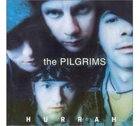 Pilgrims - Hurrah