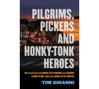 Pilgrims, Pickers And Honky-Tonk Heroes