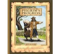 Pilgrims Progress by John Bunyan Bunyan, John (Auteur)
