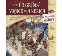 Pilgrims Voyage to America A Fly on the Wall History by Thomas Kingsley Troupe & Illustrated by Jomike Tejido Thomas Kingsley Troupe Illustrated by Jomike Tejido (Auteur)