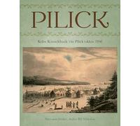 Pilick: Kekw Kisowikhasik 'ciw Pilick T?kkiw