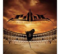 Pillar - for Love of The Game