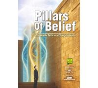 Pillars of Belief: Unshakable Faith in a Changing World