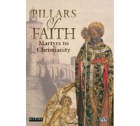 Pillars Of Faith: Martyrs To Christianity [DVD]