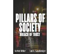 Pillars of Society: Breach of Trust