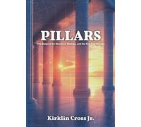 PILLARS: The Blueprint for Structure, Strategy, and the Five-Fold Ministry