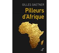 Pilleurs d'Afrique