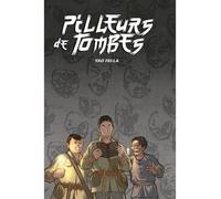 PILLEURS DE TOMBE