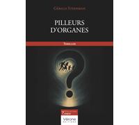 Pilleurs d'organes