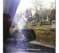 Pillow Talk - What We Should Have Said [Import]