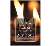 Pillow Talks With My Soul