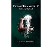 Pillow Thoughts IV by Courtney Peppernell Courtney Peppernell (Auteur)
