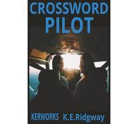 PILOT: “A High-Flying Puzzle Experience” • “Crosswords That Soar Above the Rest” • “Where Every Clue Takes Flight” • “From Runway to Brainway” • ... • “Flight-Ready Fun for Sharp Minds”