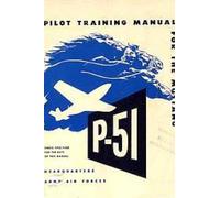 Pilot Training Manual for the Mustang P-51