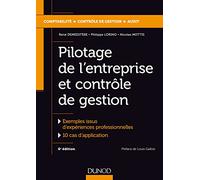 Pilotage de l'entreprise et contrôle de gestion - 6e éd. - Labellisation FNEGE - 2015
