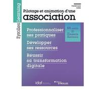Pilotage et animation d'une association Frederique Jeske (Auteur)