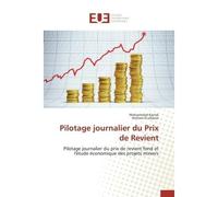 Pilotage journalier du prix de revient - Collectif - Universitaires Europeennes - broché - Etude